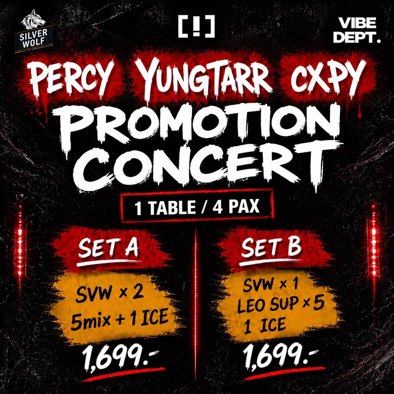 โปรโมชันโต๊ะคอนเสิร์ต Percy, YUNGTARR และ CXPY